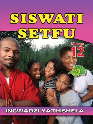 cover image of Siswati Setfu Grade 12 Teacher's Guide